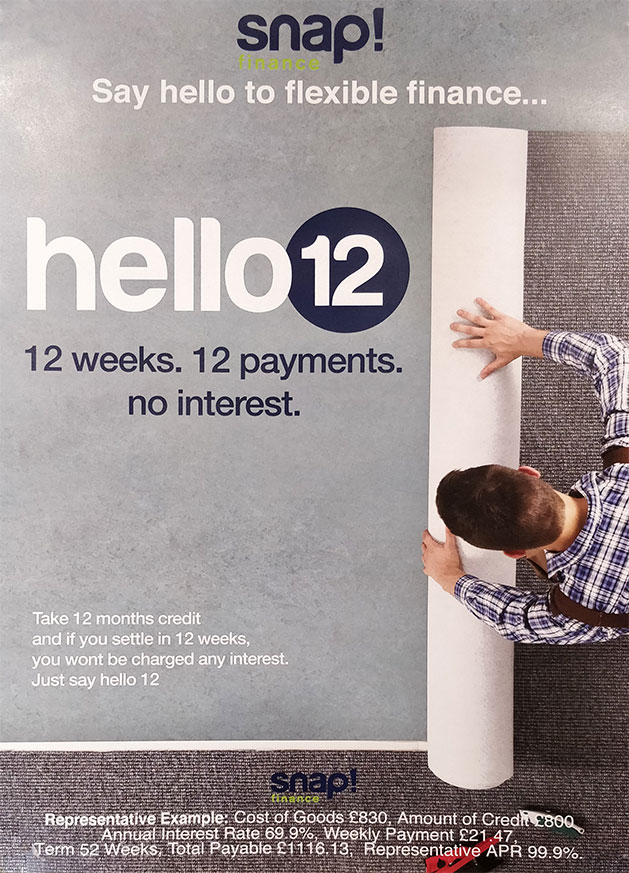 Say hello to flexible finance... Hello 12. 12 weeks. 12 payments. No interest. Take 12 months credit and if you settle in 12 weeks, you won't be charged any interest. Just say hello 12.